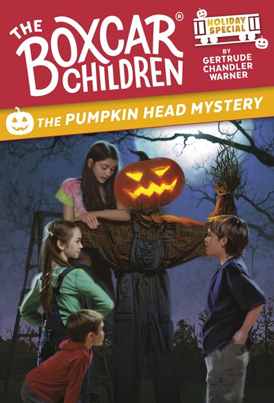 THE PUMPKIN HEAD MYSTERY (A BOXCAR CHILDREN MYSTERIES HOLIDAY SPECIAL) - WARNER.